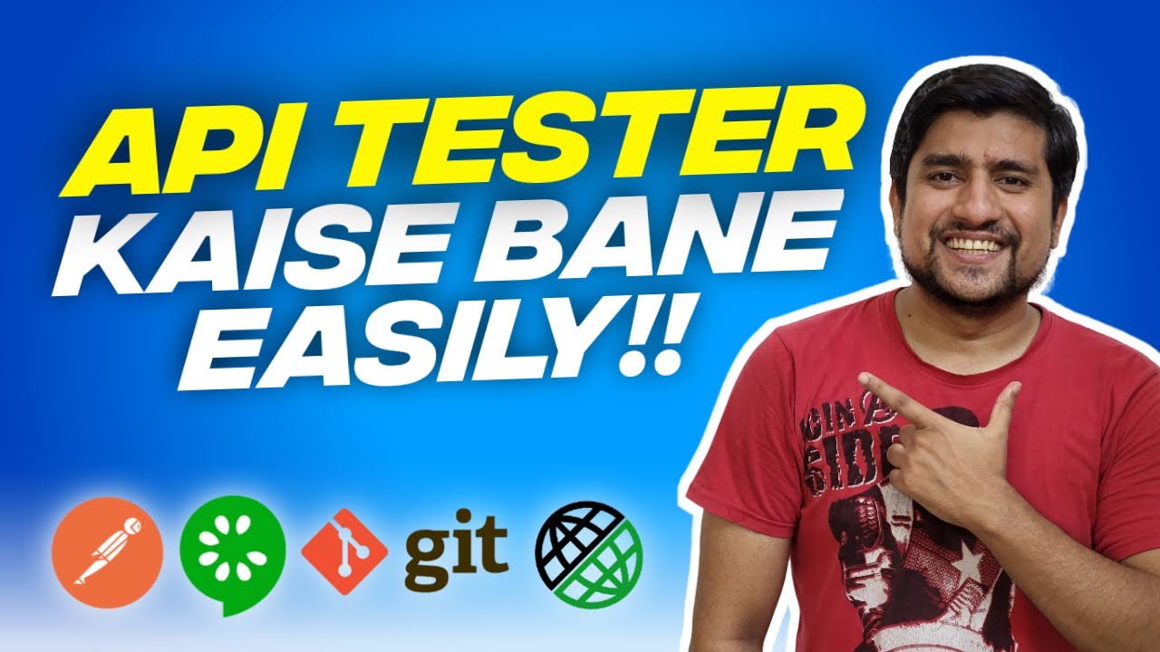 FULL GUIDE API Tester Kaise Bane Easily | API Testing Tutorial in Hindi