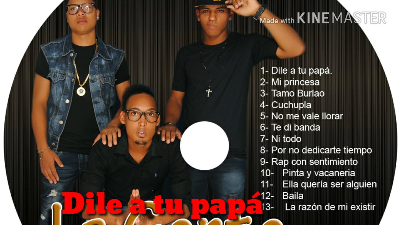 La Gente Clave- dile a tu pap&aacute;