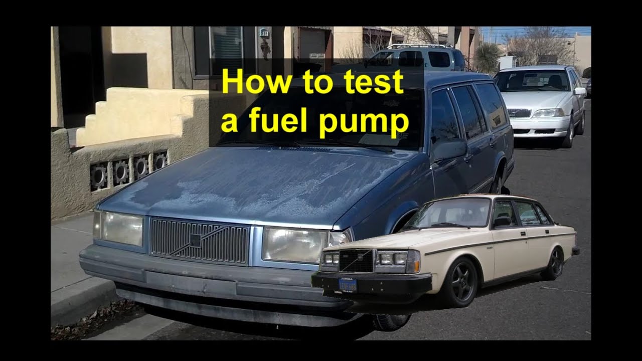 How to test the primary fuel pump on a Volvo 740, 940, and 240 vehicles. - VOTD