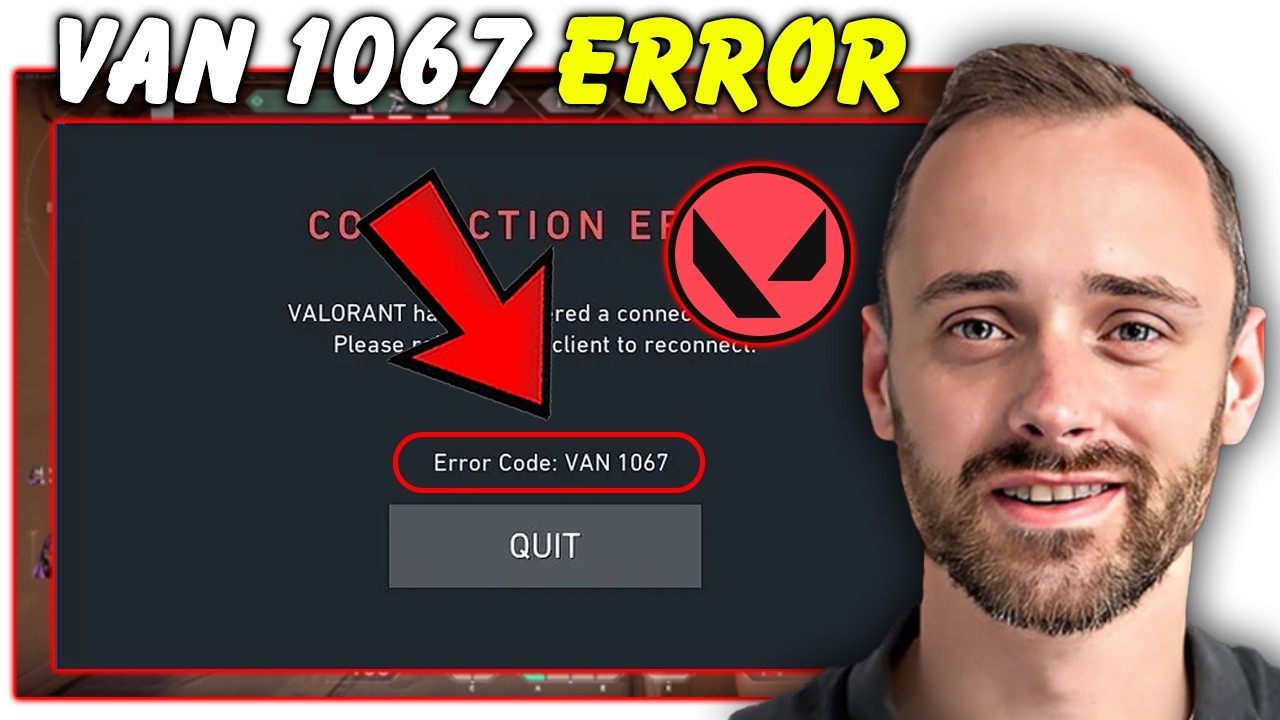 Can’t Launch Valorant? Fix VAN 1067 Error (Windows 11)