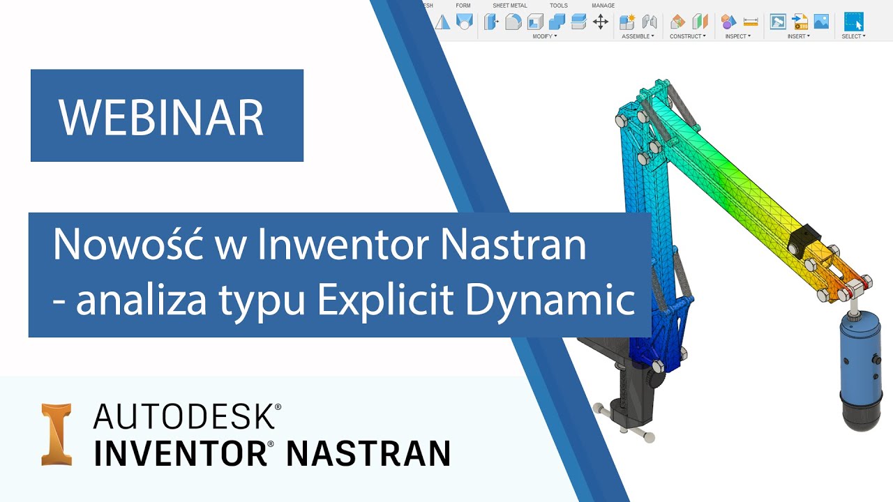 Nowość w Inventor Nastran 2021 – analiza typu Explicit Dynamic | WEBINARIUM