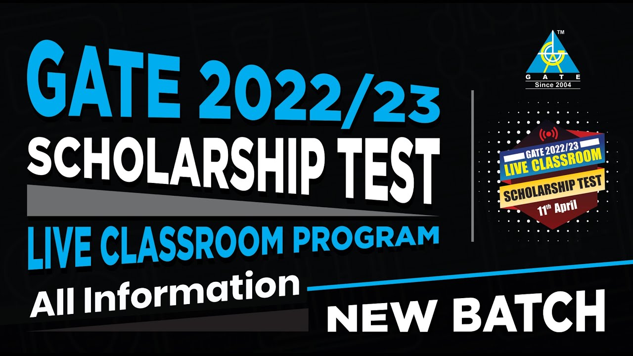 GATE 2022/23 Live Classroom Scholarship Test | New Batch | Online Classes