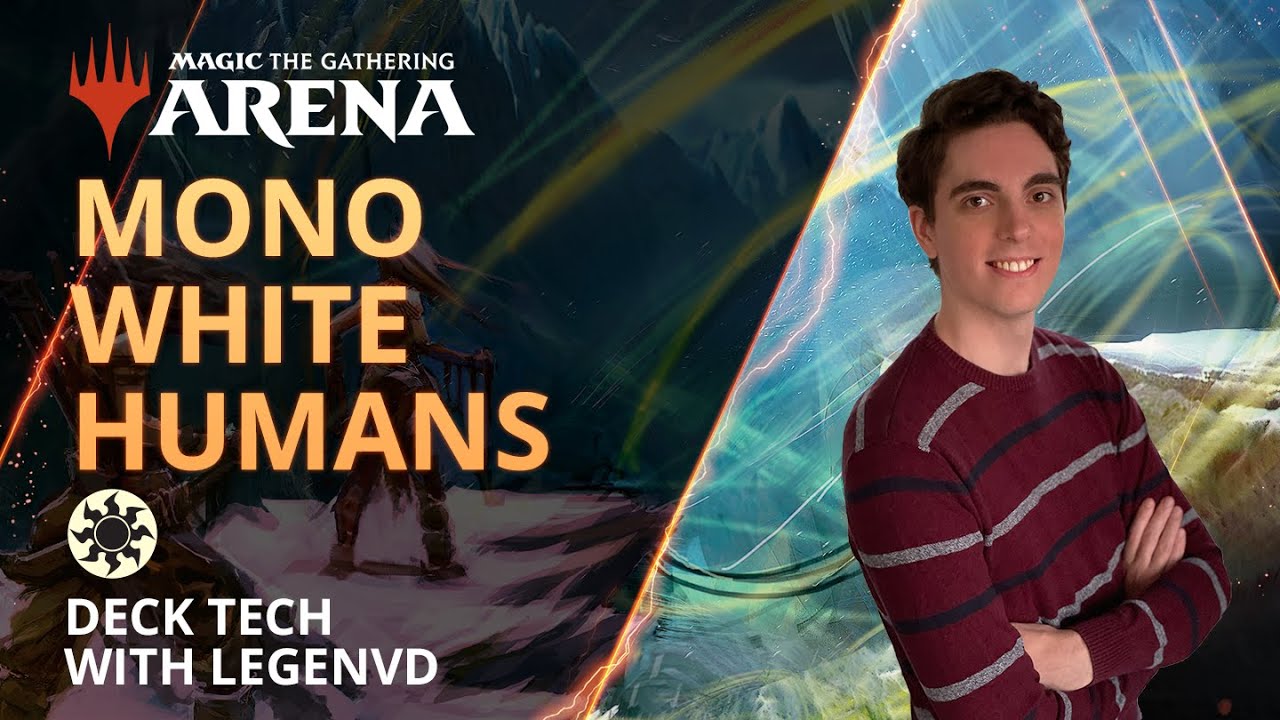 Mono White Humans with LegenVD | Explorer | MTG Arena