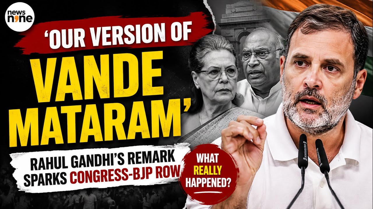 Rahul Gandhi&rsquo;s Vande Mataram Remark Sparks Fresh Congress-BJP Row