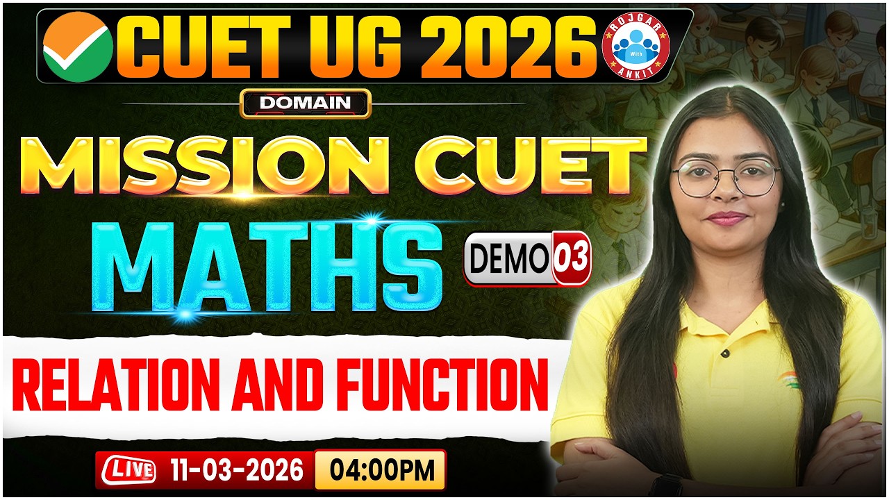 CUET UG 2026 Maths | CUET Maths Domain | Maths Relation and Function | Demo 3 | CUET Exam 2026