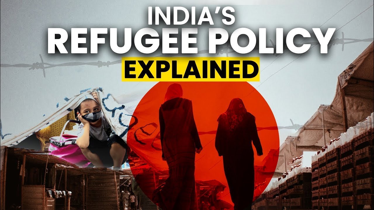 Explained: India's Refugee Policy |  Afghanistan | Bangladesh | Tibet