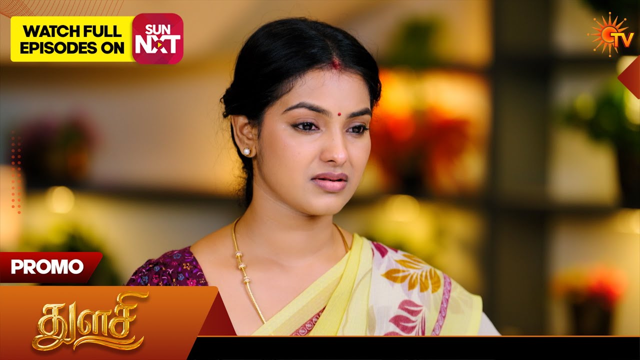 Thulasi  - Promo | 02 Sep 2026 | Tamil Serial | Sun TV