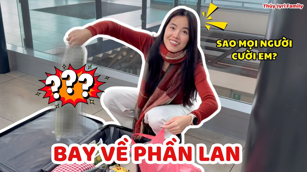 🎁 Bất Ngờ Với M&oacute;n Đồ Th&uacute;y Nhất Quyết Mang Từ S&eacute;c Về Phần Lan - Th&uacute;y Jyri Family Phần Lan