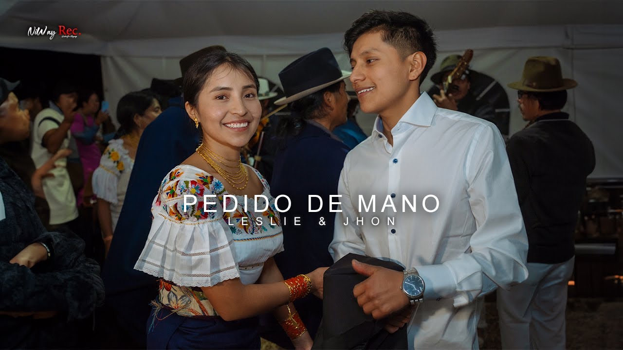 JHON & LESLIE | PEDIDO DE MANO | Familia CABASCANGO AGUILAR