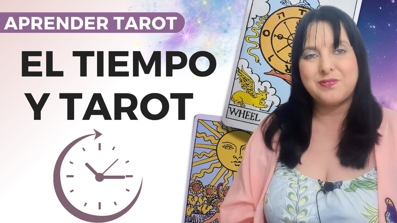El Tiempo En Una Lectura de Tarot 💫 Aprender Tarot Fácil