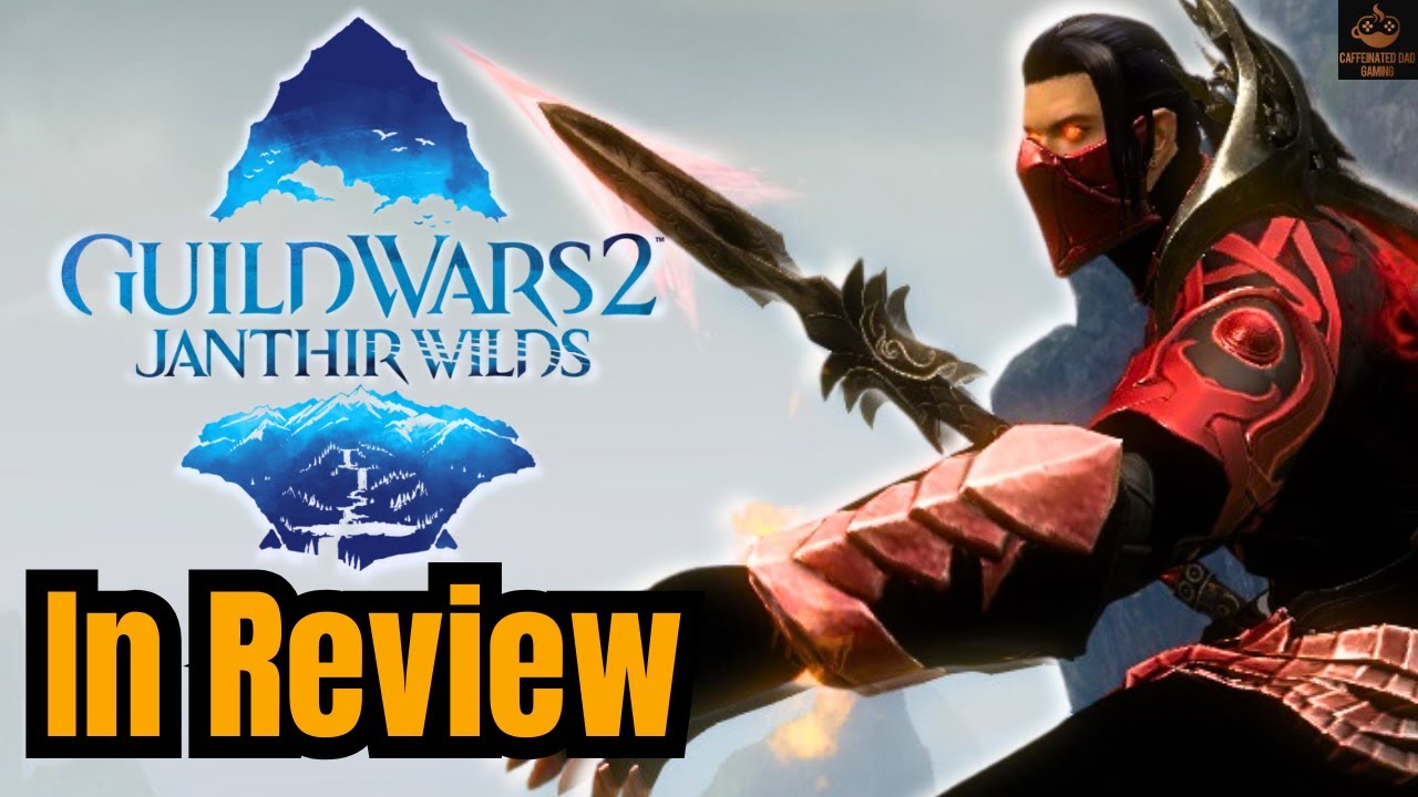 Janthir Wilds Deserved Better: A Guild Wars 2 Review