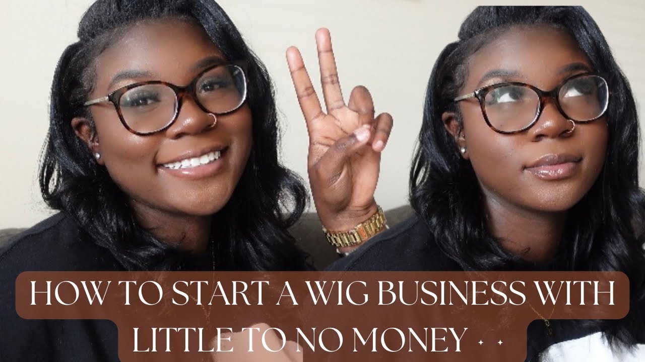 HOW TO START A READY TO WEAR WIG BUSINESS WITH LITTLE TO NO MONEY | GODDESS JAYLA