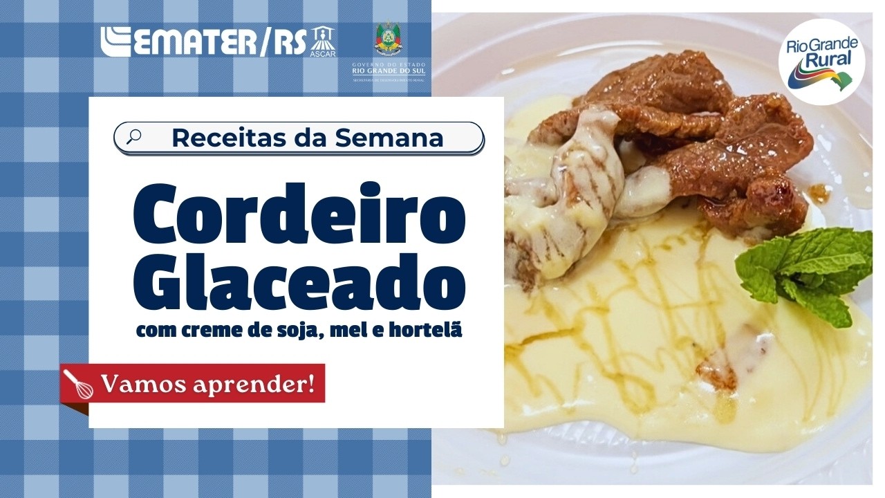 Receita: Cordeiro do Alto Jacuí glaceado com creme de soja, mel e hortelã - Rio Grande Rural