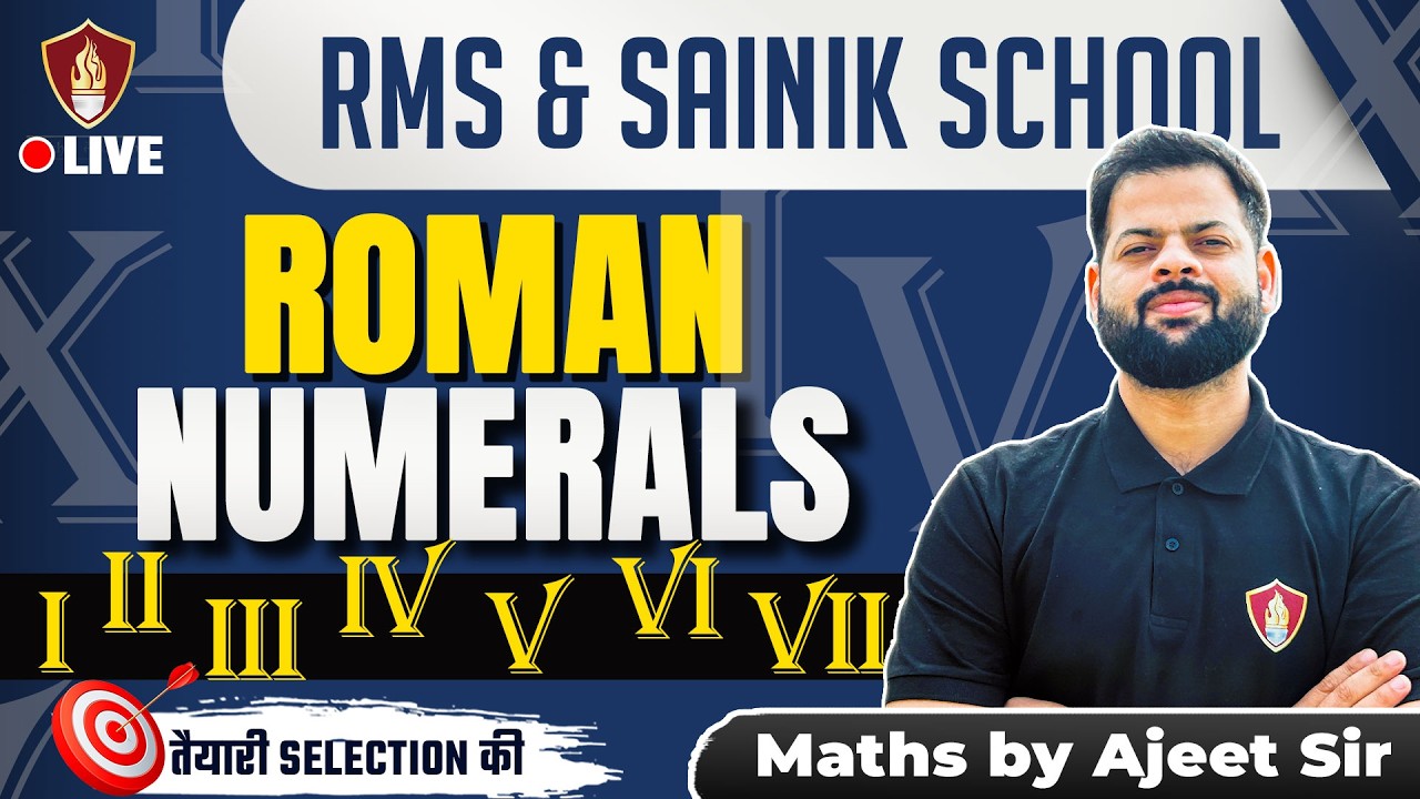Sainik RMS Maths 2026 | Roman Numerals | Maths Class 6 | Military School Class | RMS Coaching