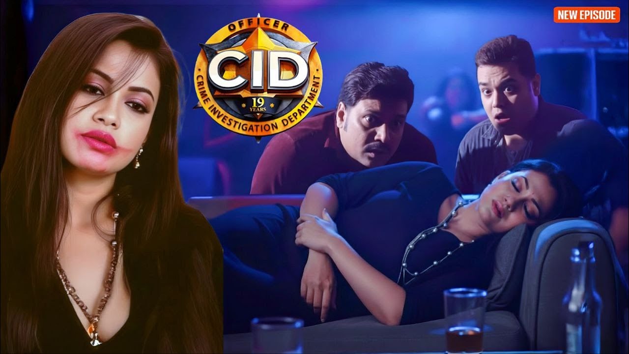 Shreya के साथ क्लब में बड़ा कांड! नशे में थी और किसी ने कर दी बदतमीज़ी || CID || Latest  Episode ||