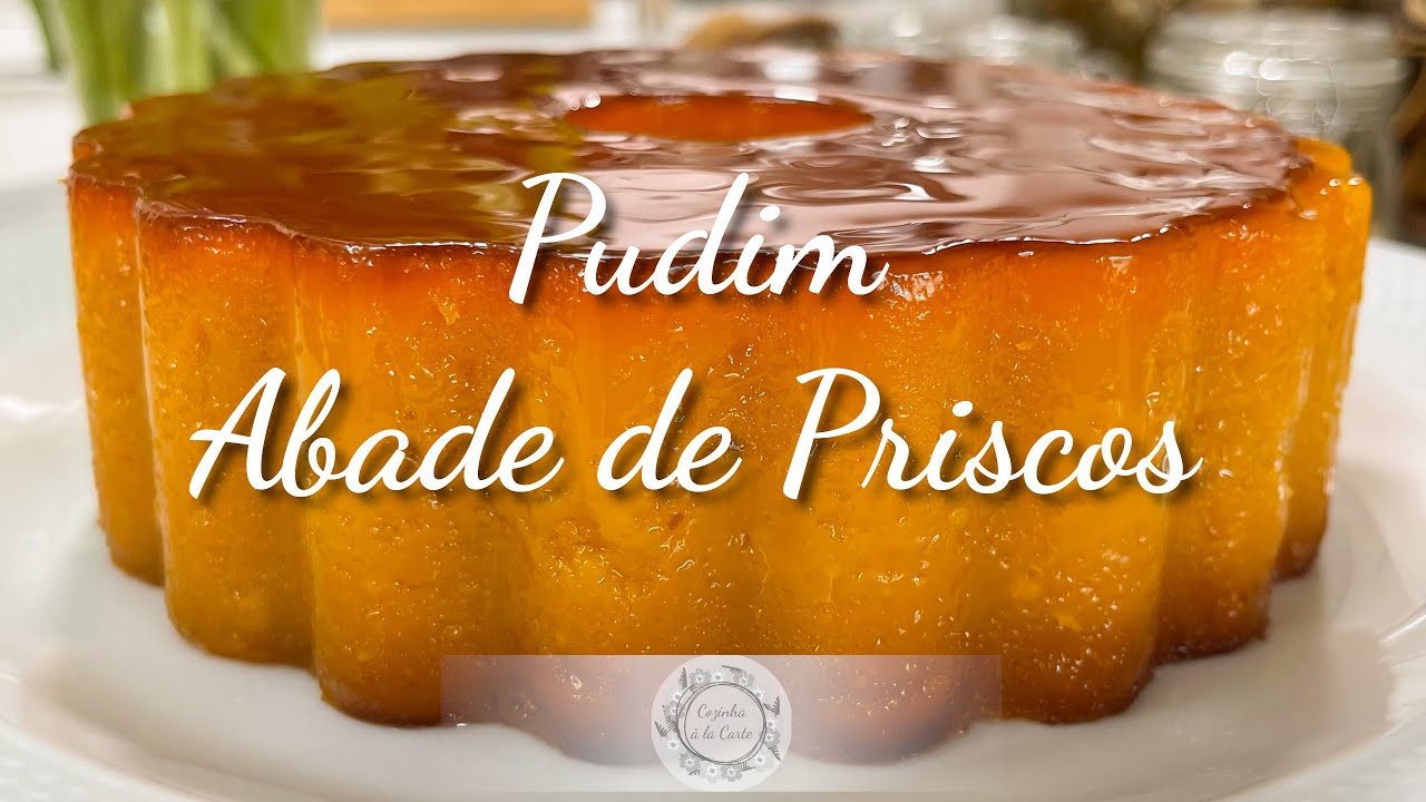 Pudim Abade de Priscos