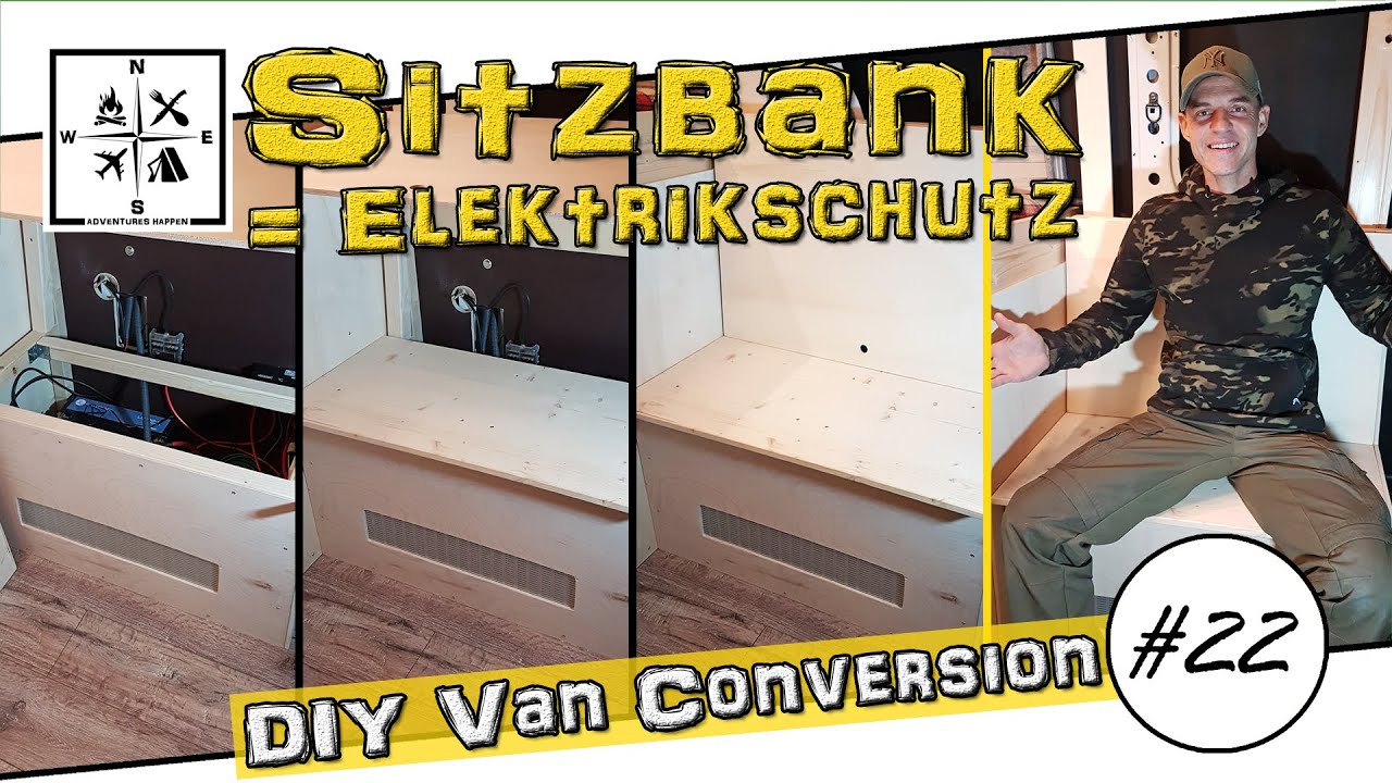Sitzbank f&uuml;r den Van = Schutz f&uuml;r die Elektrik | DIY Van Conversion 22 Renault Master