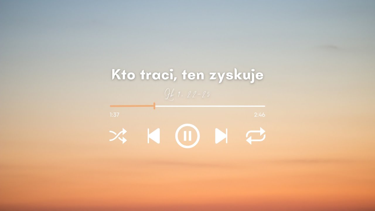 Kto traci, ten zyskuje / 🎶 w rytmach Słowa / Łk 9, 22-25