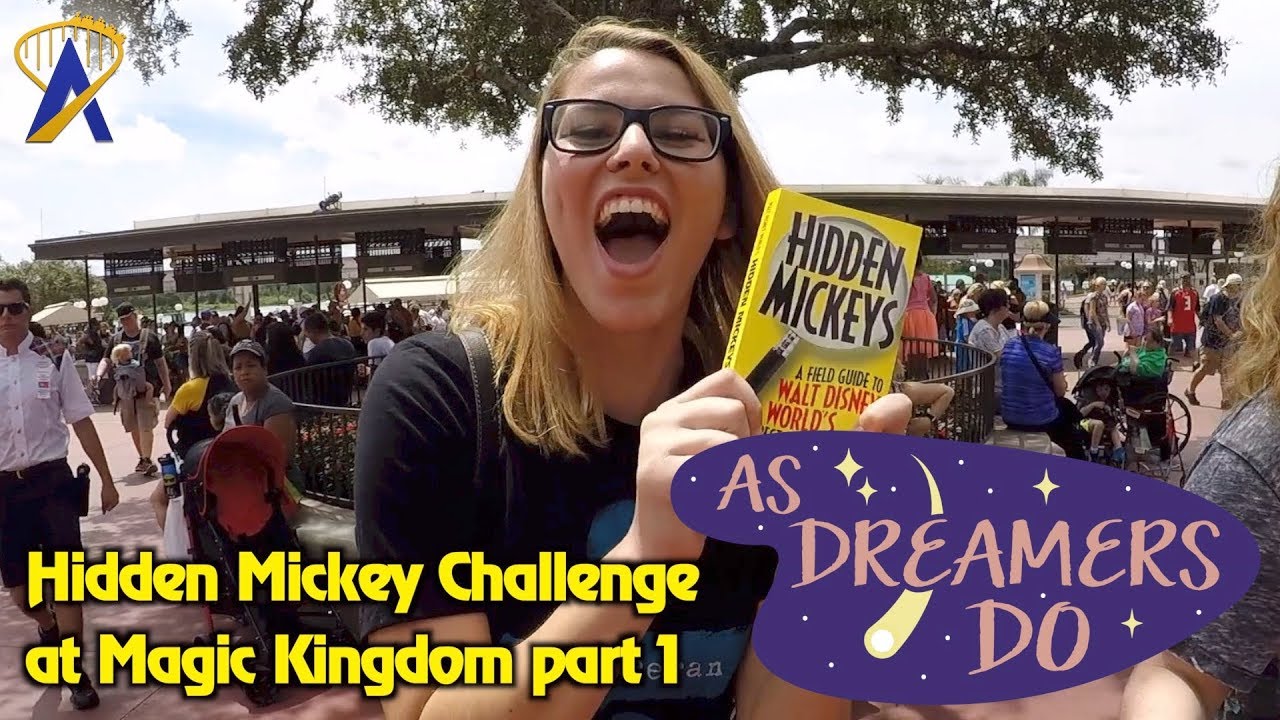 Hidden Mickey Challenge at Magic Kingdom (part 1) - As Dreamers Do
