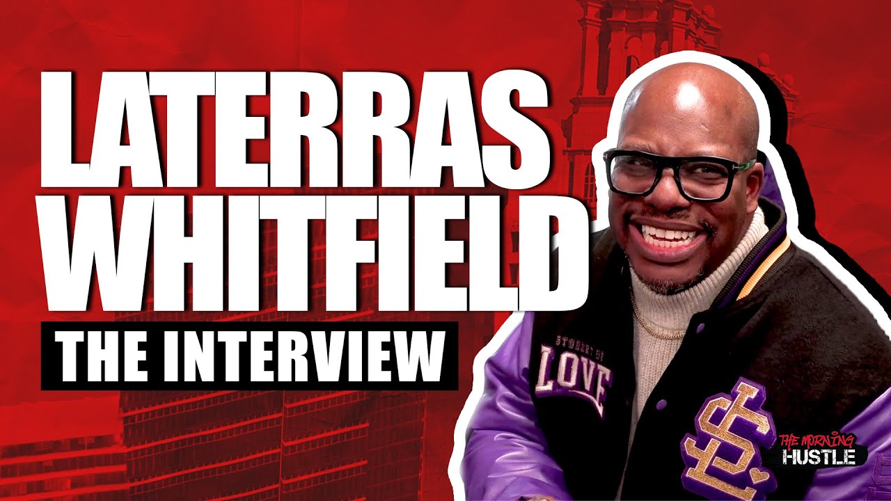 Latteras Whitfield Talks New Book, Desmond & Kristy, and Finding His Wife | The Morning Hustle