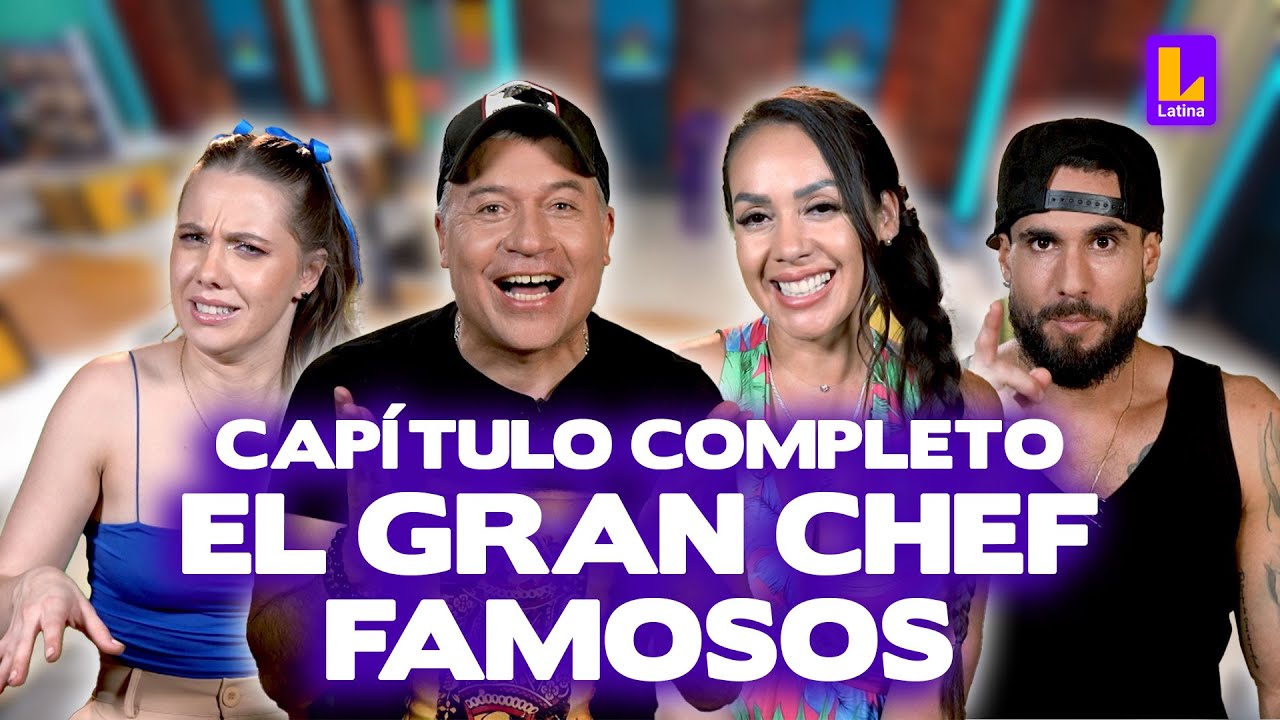 EL GRAN CHEF FAMOSOS EN VIVO - SÁBADO 20 DE ABRIL