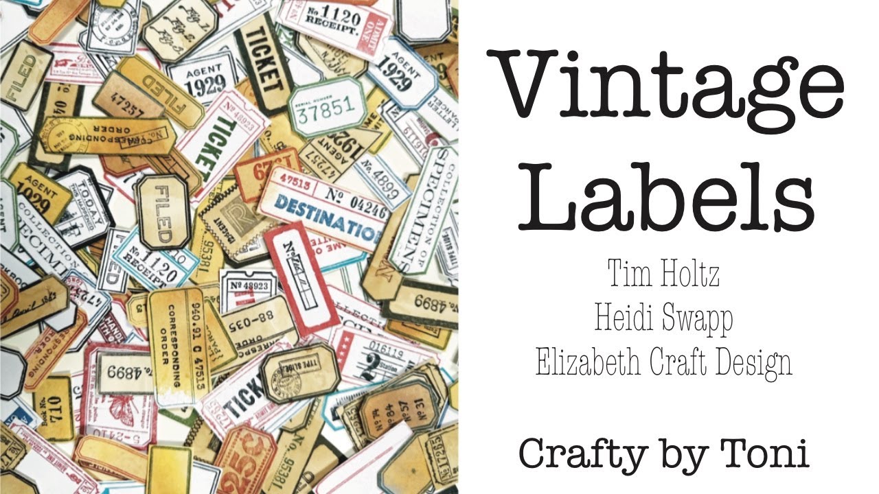 VINTAGE LABELS EPHEMERA.........Tim Holtz...Heidi Swapp.....Elizabeth Craft Design