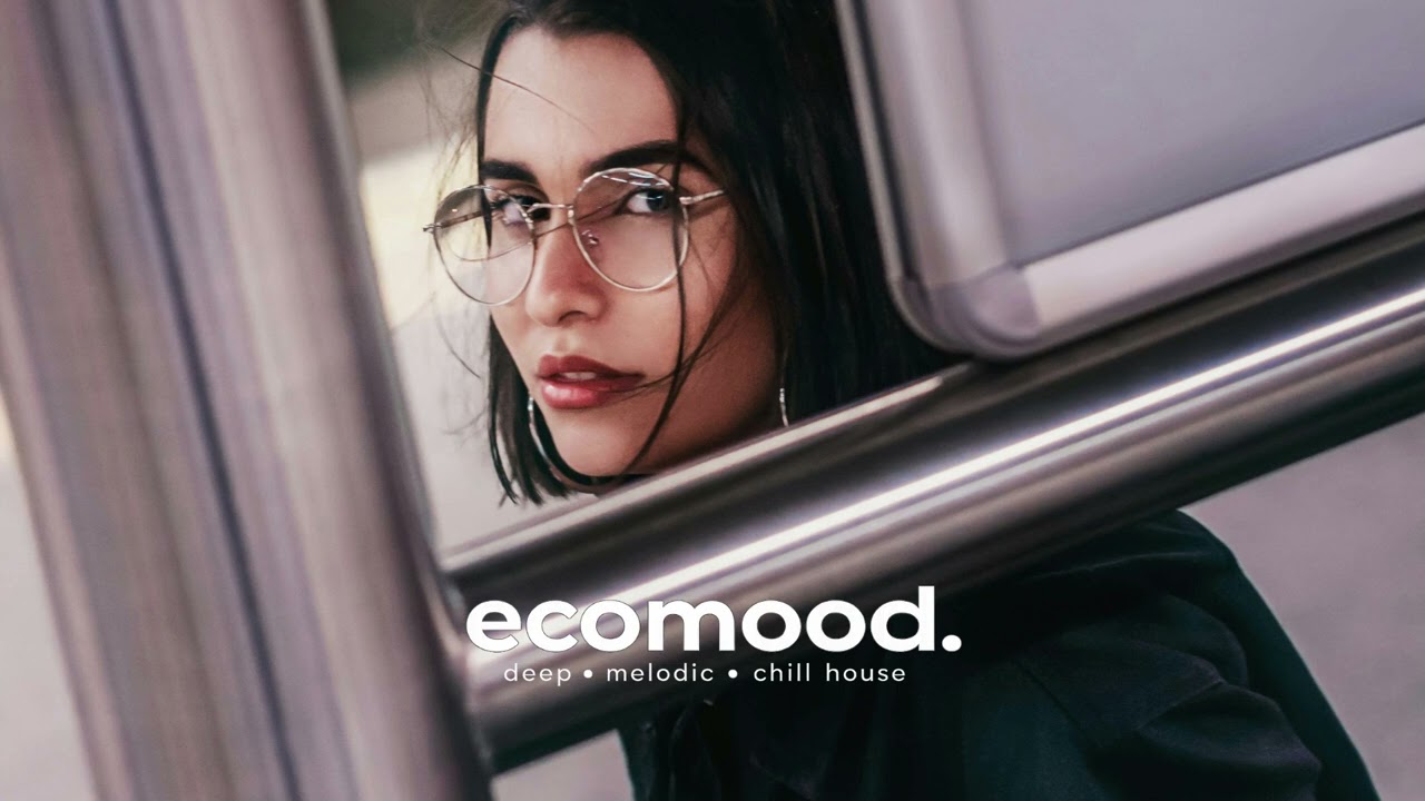 Luminum – Focused Mind | Deep Feelings Melodic House | ecomood. #MelodicHouse #DeepHouse #ecomood