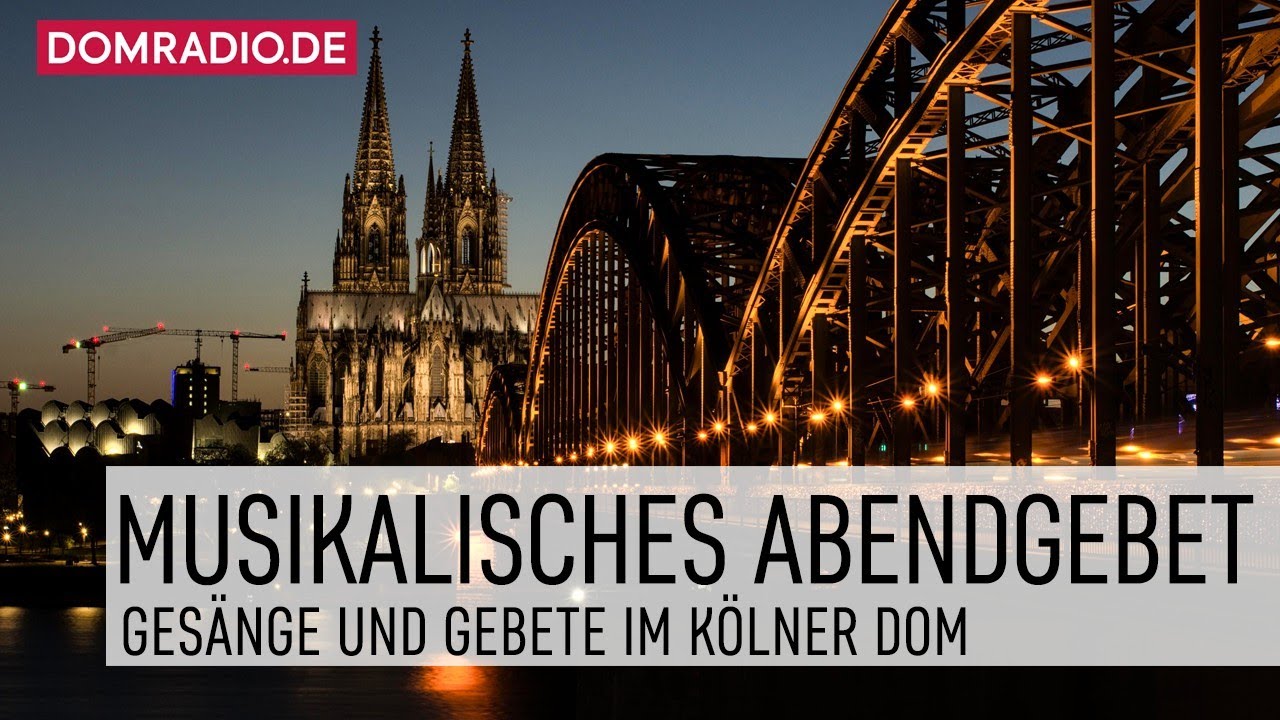 Musikalisches Abendgebet im Kölner Dom am 01.02.2026