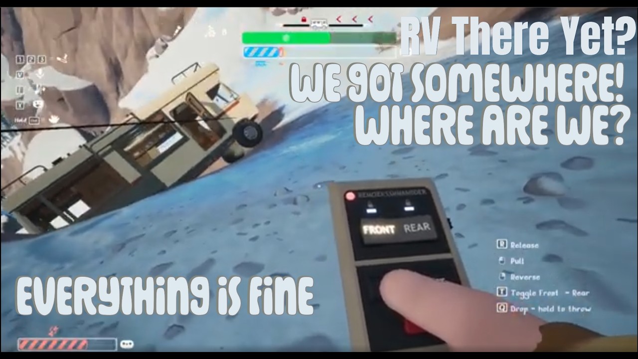 We GOT SOMEWHERE...WHERE Are WE? (RV THERE YET)