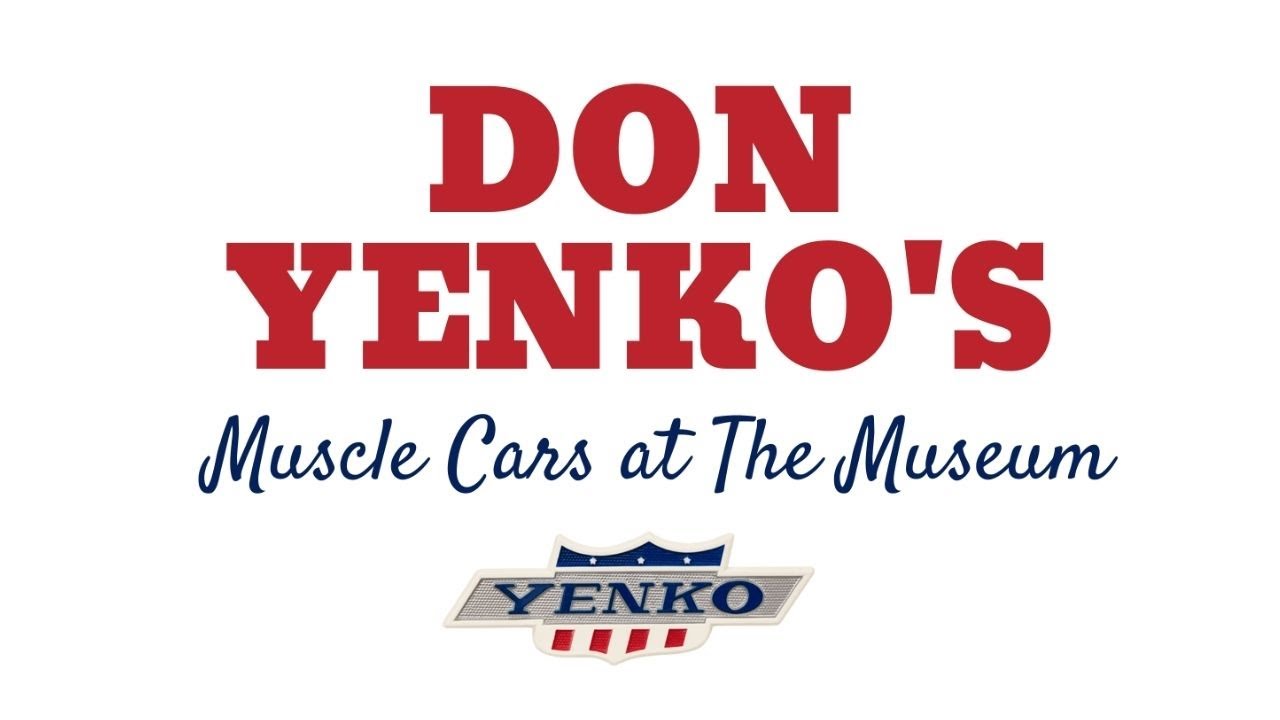 Don Yenko's Muscle Cars at The Museum