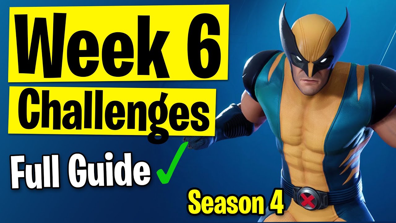 ALL Week 6 Challenges (FULL GUIDE) - Fortnite Season 4