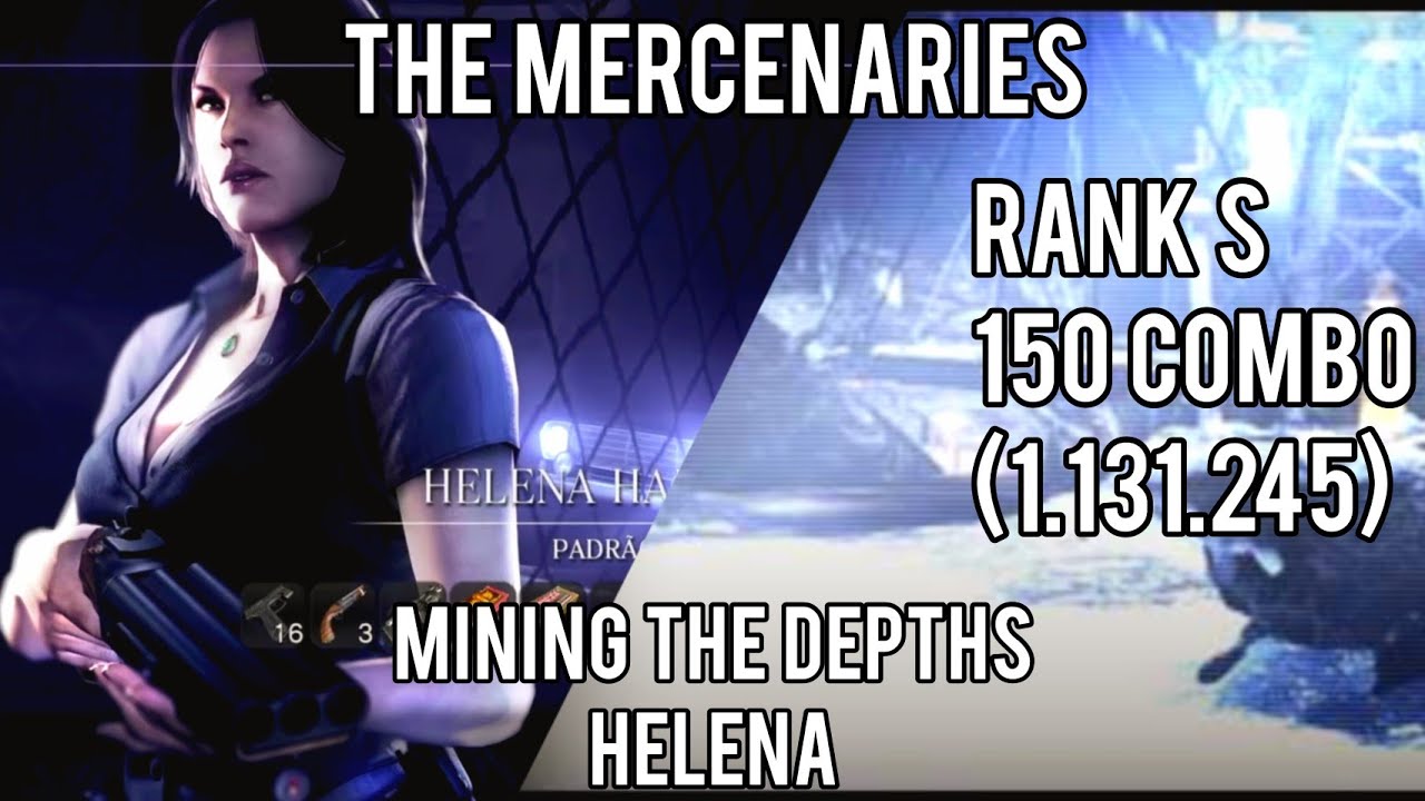 RESIDENT EVIL 6 (The Mercenaries) - Mining The Depths - Helena - Rank S