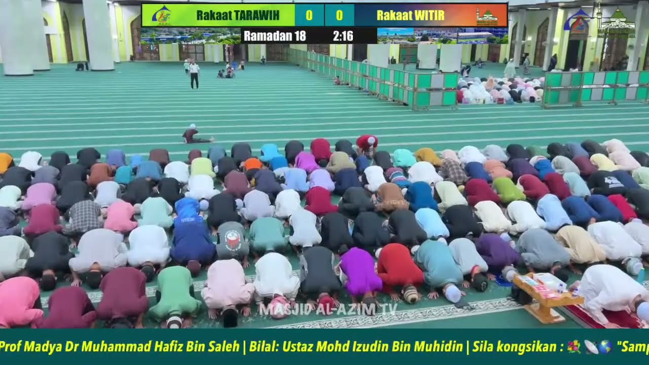 Solat Tarawih 20 Rakaat & Witir 3 Rakaat | 18 Ramadan 1447H