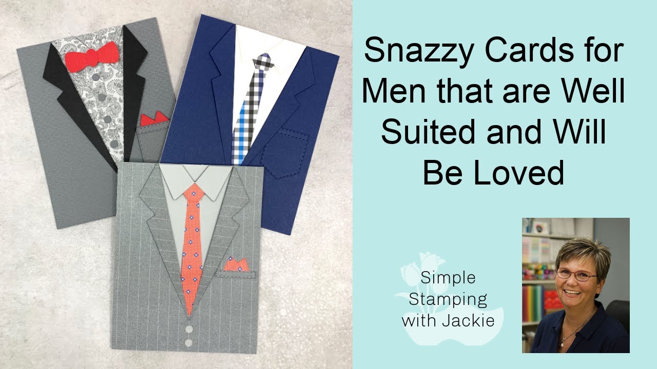 Snazzy Cards for Men that are Well Suited and Will be Loved