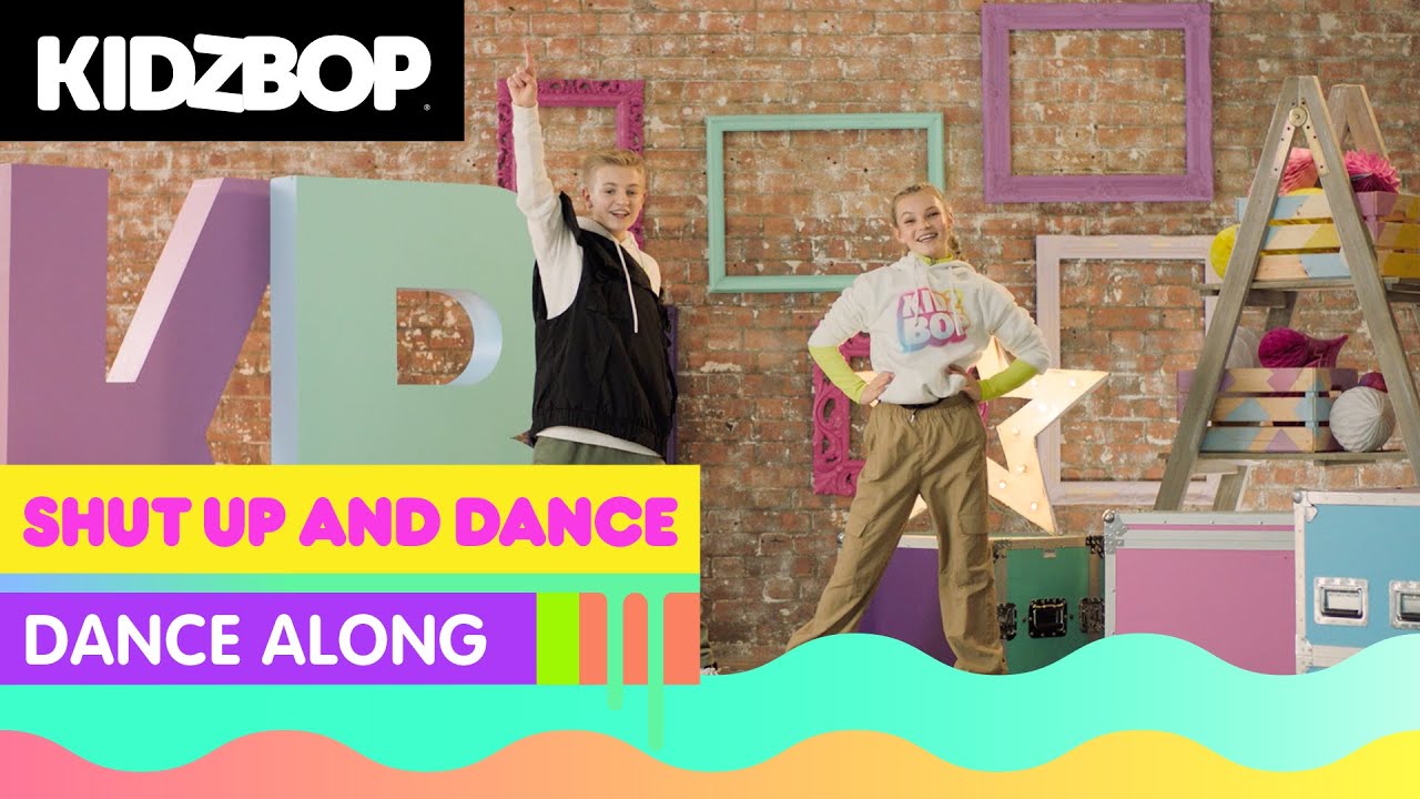 KIDZ BOP Kids - Shut Up and Dance (Dance Along) [KIDZ BOP Party Playlist]