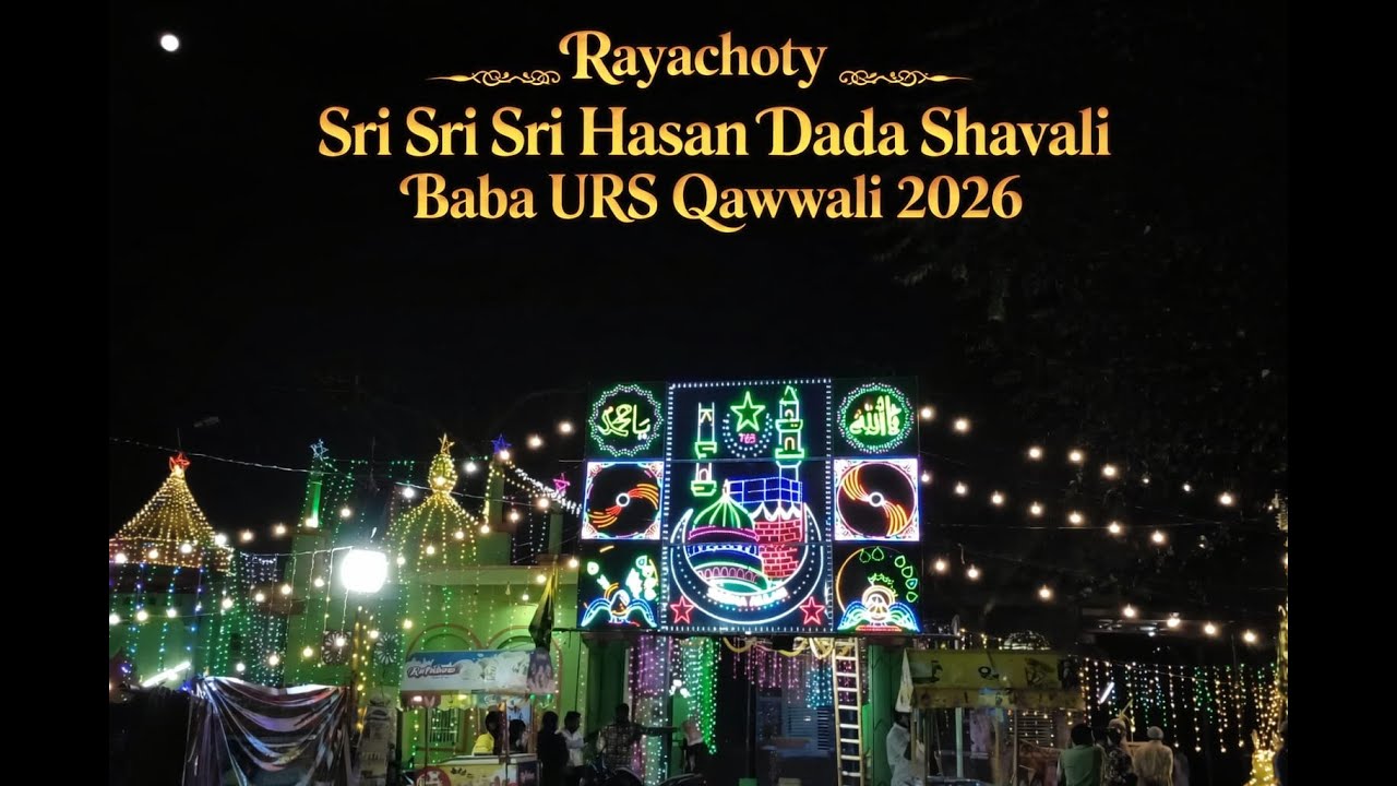 rayachoty urs qawwali program today 2026 Qawwali tv's broadcast