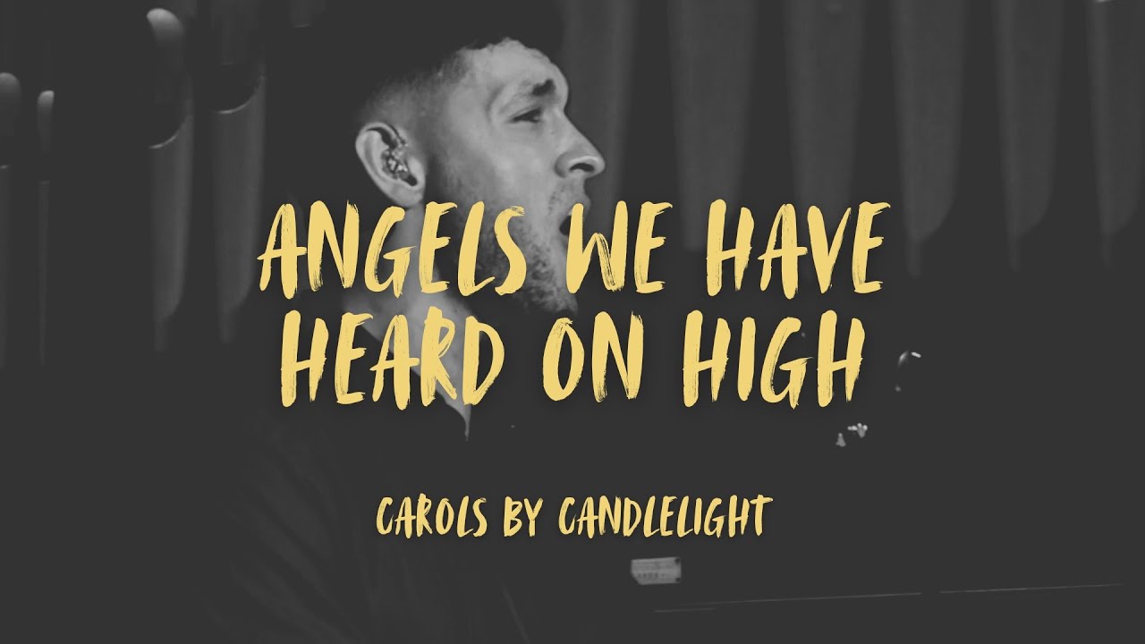 Angels We Have Heard On High | Live at Carols By Candlelight 2025