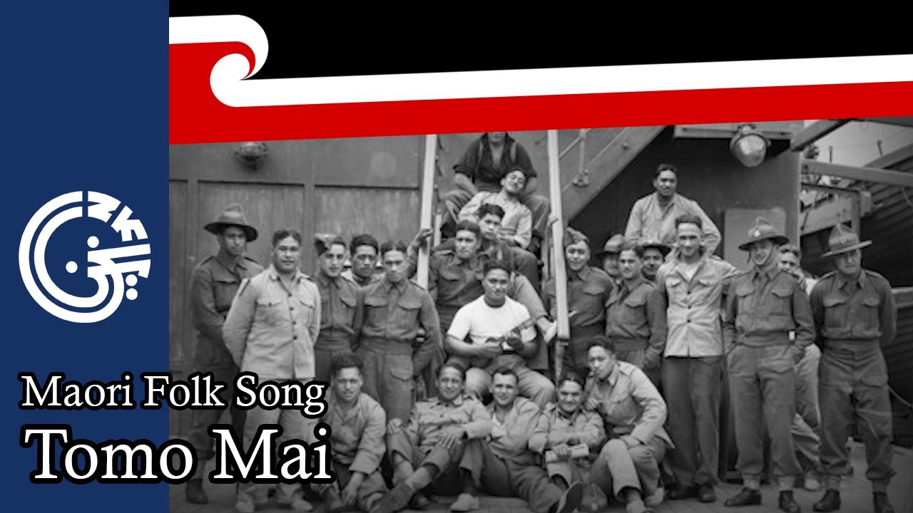 Tomo Mai - Maori Folk Song