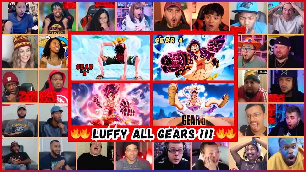 🔥🔥 30+ Reactors LUFFY ALL GEARS Mega Reaction Mashup - 30以上のリアクター ルフィ オールギアーズ メガリアクションマッシュアップ
