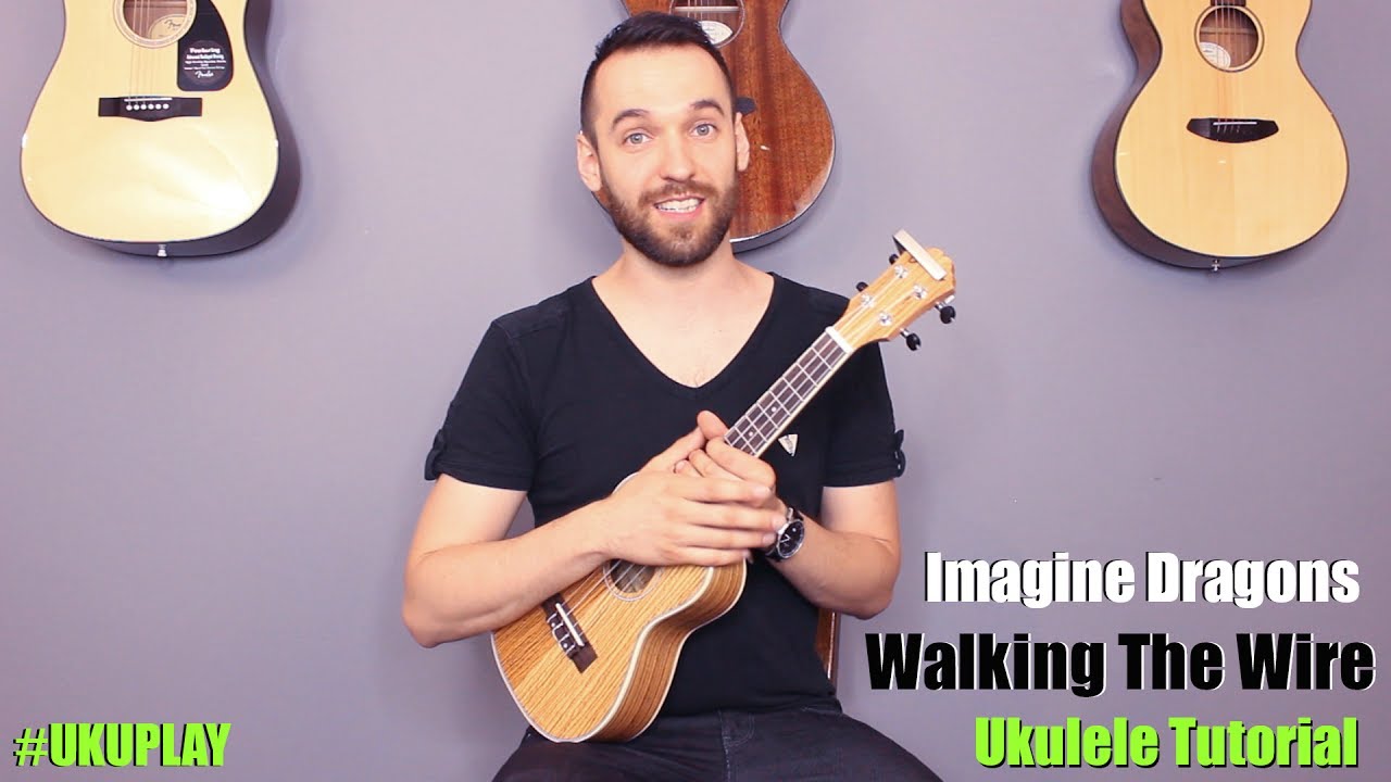 Imagine Dragons - Walking The Wire Ukulele Tutorial (MusicSheet Link)
