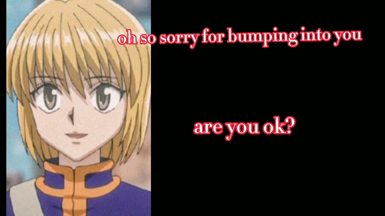kurapika and you first meet (kurapika x Listener)