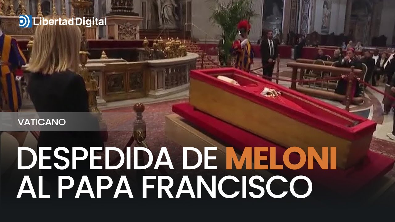 PAPA | Meloni muy emocionada al despedirse de Francisco en la basílica de San Pedro