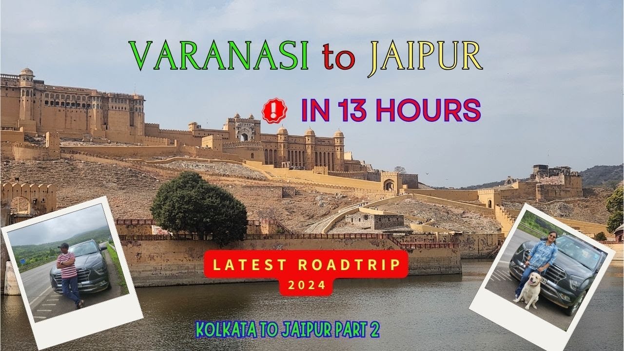Kolkata To Rajasthan By Car| Rajasthan Trip|  Kolkata To Varanasi By Road Ep2|