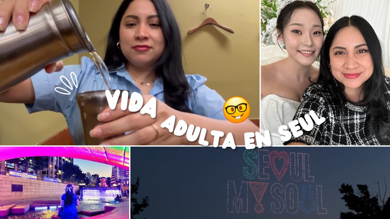 Vlog 🇰🇷 semana movida entre salidas con amigas y bodas 👰🏻‍♀️