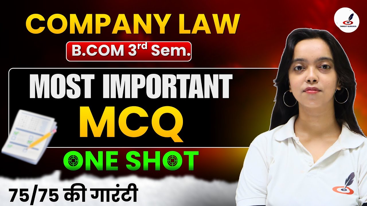 Top Most Expected Questions Company Law I One Shot I B.COM 3rd Semester I MCQ IPaperIDDU,MSDSU,RMPSU