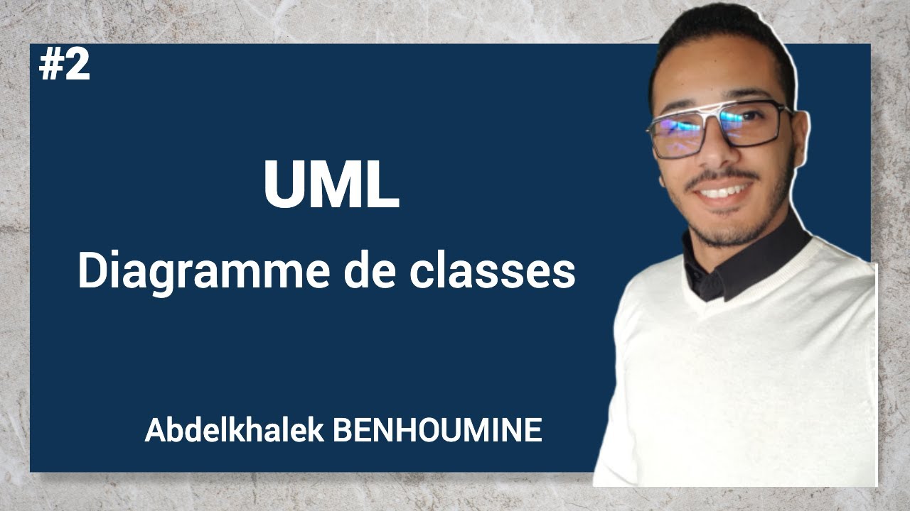 Cours UML #2: Diagramme de classes - Darija Arabe