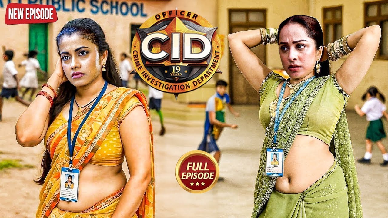Teacher बनके CID Officer Shreya और Purvi ने दिया एक खतरनाक Mission को अंजाम | CID | Latest Episode
