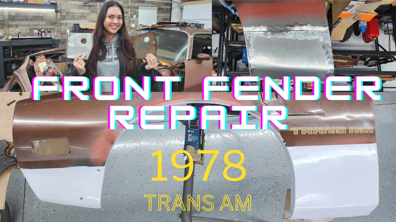 Repairing Drivers Front Fender on 1978 Pontiac Trans AM.