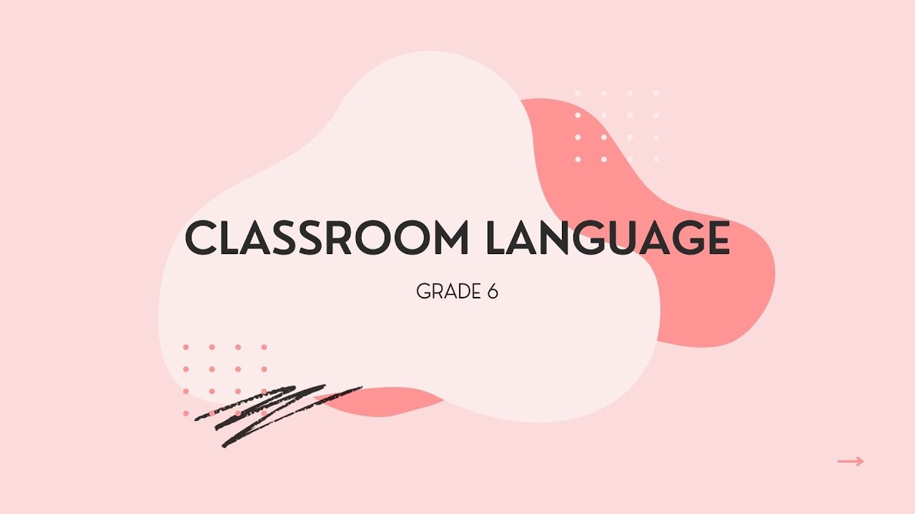 Classroom Language - Grade 6 | Page 76