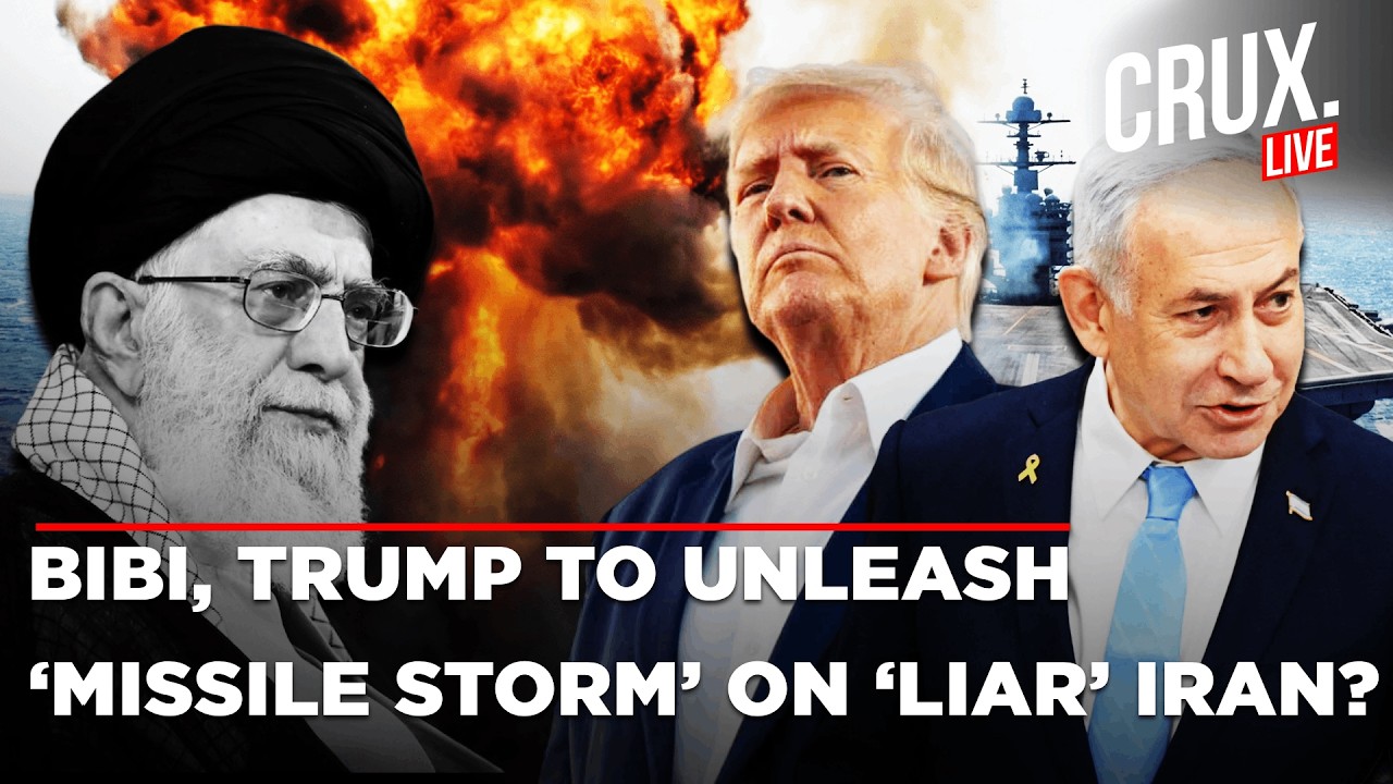 LIVE | Trump Weighs Action On Tehran, Netanyahu Doubts Any Nuke Deal With 'Liar, Cheater' Iran | US